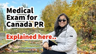 Medical exam for Canada PR  Full process Explained [upl. by Conni]