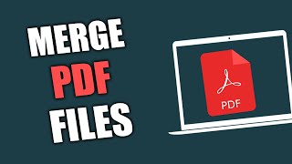 Merge PDF Files Like A PRO In 2024 [upl. by Anett]