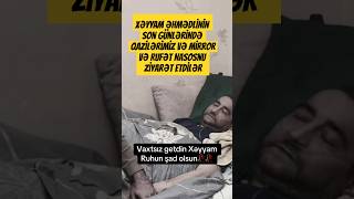 Qazi Pərvin Abdullayev Mirror Rüfət Nasosnu Son günlərində Şairi Ziyarət etdilər Xəyyam Əhmədli [upl. by Abramson574]