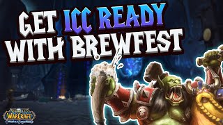 Brewfest is The Ultimate CatchUp Event for Wotlk Phase 4 [upl. by Marin]