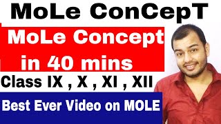 MoLE ConCepT in 40 mins  CBSE  ICSE  CHEMISTRY  Class 10 Class 11 Class 12 [upl. by Annirac679]