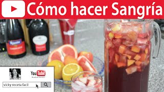 SANGRIA  Vicky Receta Fácil [upl. by Anomar]