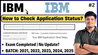 🔥IBM Direct Hiring  How to Check Application Status  Exam Completed No Update  Coding Test Mail [upl. by Granese11]