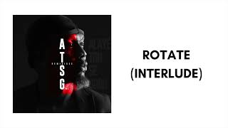 Reminisce  Rotate Interlude Audio [upl. by Sella]