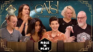 CATS The ConsPURRacy is at WHISK  TTRPG with DevoraWilde [upl. by Atoiyanap]