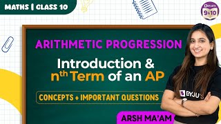 Arithmetic Progression  Introduction and nth Term of an AP  Chapter 5  Class 10 Maths [upl. by Fredella]