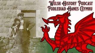 Episode 172  End of Tudor Wales  AUDIO [upl. by Arraik]