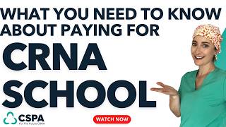 What You Need To Know About Paying For CRNA School  How To Pay For CRNA School [upl. by Ahtnahc]