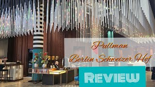 Review Pullman Berlin Schweizerhof [upl. by Singband]