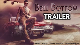 Bell Bottom Trailer  Akshay Kumar  Jackky Bhagnani  Manushi Chhillar [upl. by Semele]