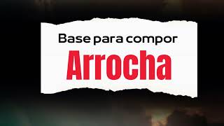 BASE PARA COMPOR  ARROCHA [upl. by Vally]