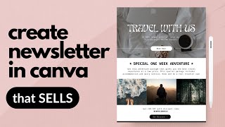 How to Create a Newsletter on Canva That Converts [upl. by Ybur887]