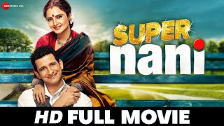 Super Nani  Rekha Sharman Joshi Randhir Kapoor  Hindi Movie 2014 [upl. by Hays]