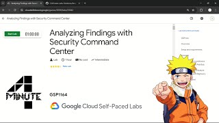 Analyzing Findings with Security Command Center  qwiklabs  GSP1164 [upl. by Sirahc]