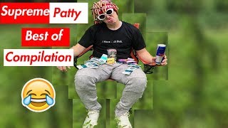 Supreme Patty Compilation [upl. by Odnama108]