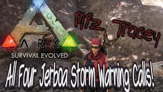 All Four Jerboa Storm Warning Calls Sandstorm Electrical Heat Wave Rainin Ark Survival Evolved [upl. by Adila316]