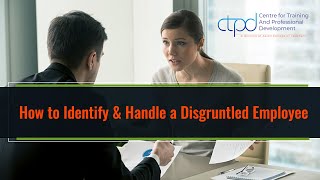 How to Identify amp Handle a Disgruntled Employee [upl. by Enegue]