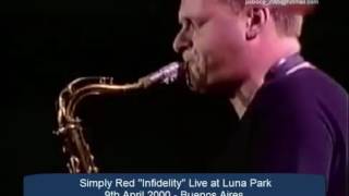 Simply Red Infidelity Live in Buenos Aires 9th April 2000 [upl. by Lerak]