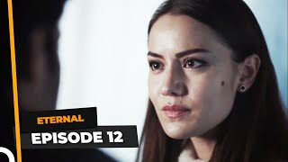 Eternal Episode 12  English Subtitle [upl. by Hsevahb337]