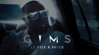 GIMS  Le prix à payer Clip Officiel [upl. by Adnawed]