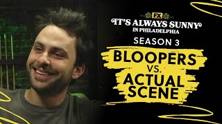 S3 Bloopers vs Actual Scene  Its Always Sunny in Philadelphia  FX [upl. by Mccready]