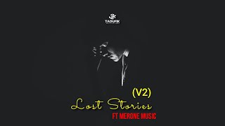 Taoufik amp MerOne Music  Lost Stories V2 Official Music Video [upl. by Emolas]