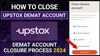 How to Close Upstox Demat Account Permanently  Upstox Account Closure Process 2024 [upl. by Rosemari798]