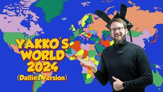 YAKKOS WORLD 2024 Dallins Version [upl. by Kosey197]