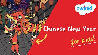 🧧 All About Chinese New Year for Kids  10 February  Preparing for Chinese New Year  Twinkl USA [upl. by Marvel899]