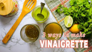 VINAIGRETTE Salad Dressing 3 Different Ways  The Daily Meal [upl. by Aisek]