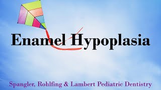 Enamel Hypoplasia [upl. by Kailey]