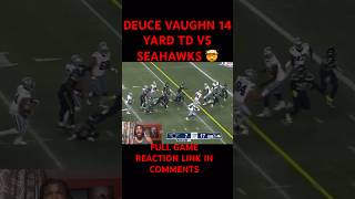 DEUCE VAUGHN 14 YARD TD VS SEAHAWKS REACTION dallascowboys cowboys cowboysnation cowboysfootball [upl. by Eahsel]