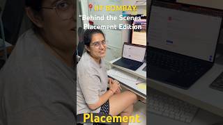 Placement BTS Part1 iitbombay iit jee motivation placement shorts PrakritiUnplugged [upl. by Myna]