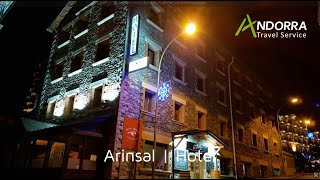 Arinsal Hotel  Arinsal  Andorra Travel Service [upl. by Prebo]