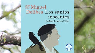 Los Santos Inocentes Audiolibro Miguel Delives [upl. by Lyontine951]