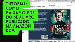 Tutorial Como baixar o PDF do seu livro publicado na Amazon KDP [upl. by Llerej752]