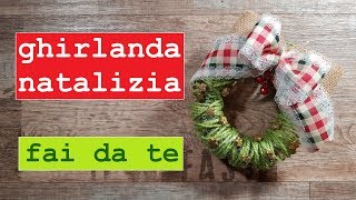 GHIRLANDE NATALIZIE fai da te tutorial ghirlanda di natale [upl. by Basilio]