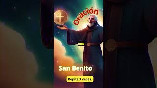 Oración poderosa y corta a San Benito sanbenitoabad [upl. by Kippar]