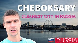 Russia Travel Cleanest city in Russia Cheboksary is a town where Russians are the ethnic minority [upl. by Mariellen174]