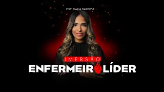 IMERSÃO ENFERMEIRA LÍDER [upl. by Darrill235]