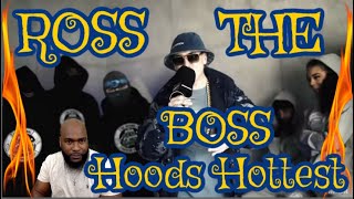 Ross The Boss  Hoods Hottest  P110  REACTION [upl. by Prem]