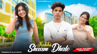 Kabhi Shaam Dhale  Mohammad Faiz  Heart Touching Love Story  New Hindi Songs 2023 kk ki power [upl. by Delora]