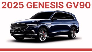 2025 Genesis GV90  2025 Genesis GV90 A New Flagship SUV  Review Picture amp Price forecasts [upl. by Ramon593]