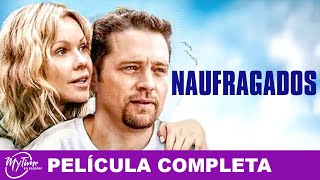 Naufragados  Película Dramática Completa  Andrea Roth Jason Priestley  MyTimeenEspanol [upl. by Tamarra]