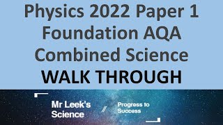 Combined Science Physics 2022 Paper 1 Foundation AQA walkthrough [upl. by Darbee679]