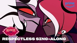 Respectless SingAlong  Hazbin Hotel  Prime Video [upl. by Sikko]