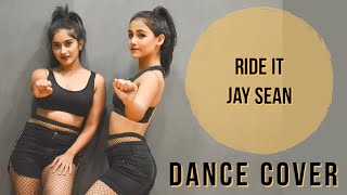 Ride It  Jay Sean  Dance Cover  Ft Priyanka Bysack  Ishani [upl. by Cayser359]