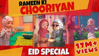 Rameen Ki Chooriyan  Eid Special Islamic Cartoon  Kaneez Fatima New Cartoon Series EP 08 [upl. by Akinhoj]