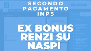 Secondo Pagamento ex Bonus Renzi su Naspi a settembre 2020 [upl. by Franni561]