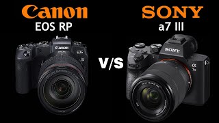 Canon EOS RP VS Sony alpha a7 iii Quick camera comparison [upl. by Nodaj505]